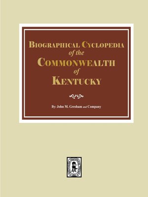 cover image of Biographical Cyclopedia of the Commonwealth of Kentucky